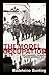 The Model Occupation: The Channel Islands Under German Rule 1940-1945
