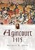 Agincourt 1415