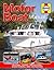 Motor Boat Manual: Buying, using, improving, maintaining and repairing