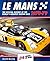 Le Mans 24 Hours 1970-79: T...