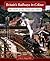 Britain's Railways in Colour by Colin G. Maggs