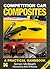 Competition Car Composites: A Practical Handbook