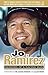Jo Ramirez: Memoirs of a Racing Man