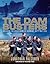 The Dam Busters: Breaking t...