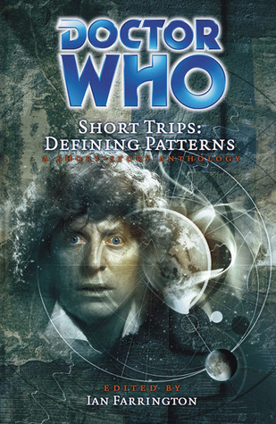 Doctor Who Short Trips: Defining Patterns (Hardcover)