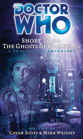 Doctor Who Short Trips: The Ghosts of Christmas (Hardcover)