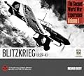 The Second World War Experience, Volume 1: Blitzkrieg 1939-41
