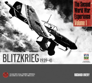 The Second World War Experience, Volume 1: Blitzkrieg 1939-41 (Hardcover)