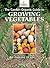 The Garden Organic Guide to Growing Vegetables by Pauline Pears