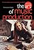 The Art of Music Production