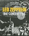 Led Zeppelin: The Concert File Led Zeppelin: The Concert File