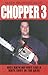 Chopper 3: Hell Hath No Fur...