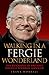 Walking in a Fergie Wonderl...