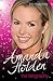 Amanda Holden: The Biography