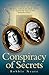 Conspiracy of Secrets by Bobbie  Neate