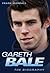 Bale: The Biography of the ...