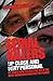 Serial Killers Up Close and Very Personal: My Death Row Interviews with the Most Dangerous Men on the Planet