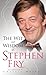 Wit and Wisdom of Stephen Fry