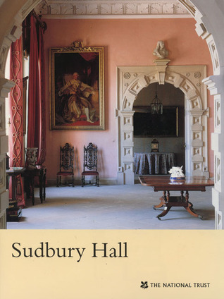 Sudbury Hall (National Trust Guidebooks)