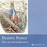 Beatrix Potter Art & Inspiration: National Trust Guidebook