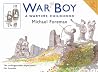 War Boy by Michael Foreman War Boy by Michael Foreman