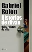 Historias de diván: Ocho relatos de vida