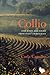 Collio: Fine Wines and Foods from Italy’s North-East