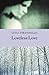 Loveless Love (Hesperus Classics)