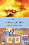 A Fantasy of Dr. Ox