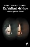Dr Jekyll and Mr Hyde by Robert Louis Stevenson