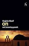 On Not Knowing Greek