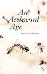 An Awkward Age by Anna Starobinets
