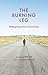 The Burning Leg by Duncan Minshull
