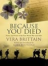 Because You Died by Vera Brittain