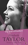 The Soul of Kindness by Elizabeth Taylor