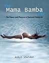 The Mama Bamba Wa...