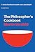 The Philosopher's Cookbook