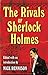 The Rivals of Sherlock Holmes