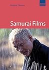 Samurai Films by Roland Thorne