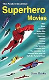 Superhero Movies (Pocket Essential series)