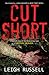 Cut Short (DI Geraldine Steel, #1)