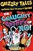 Grizzly Tales: The Gnaughty Gnomes of 'No!': Cautionary Tales for Lovers of Squeam!