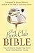 The Book Club Bible: The De...