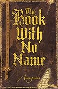 The Book With No Name (Bourbon Kid, #1)