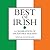 Best of Irish: A Celebration of Incredible Ireland