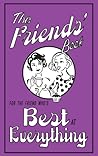 The Friends' Book: For the Friend Who's Best at Everything (The Best At Everything)