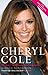 Cheryl Cole: Her Story―The Unauthorized Biography