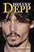 Johnny Depp: The Unauthorised Biography