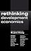 Rethinking Development Econ...