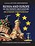 Russia and Europe in the Twenty-First Century: An Uneasy Partnership (Anthem Series on Russian, East European and Eurasian Studies)